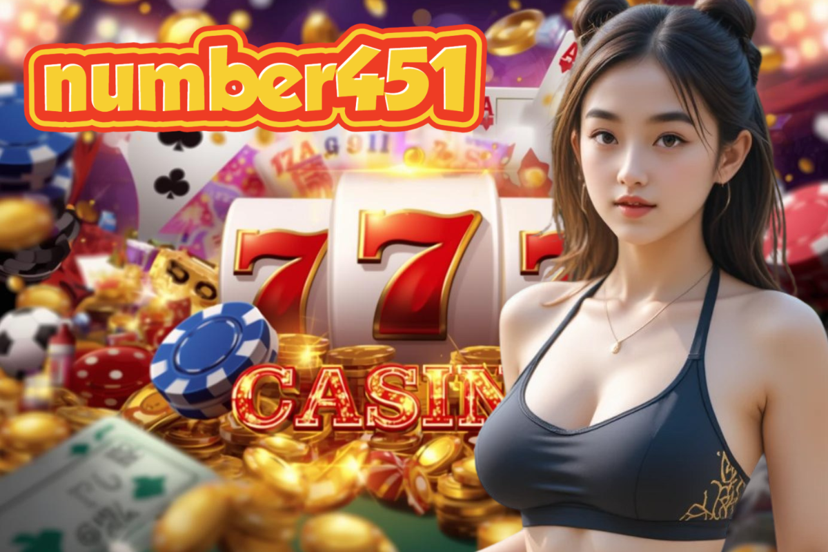 number451 สล็อตแตกดี